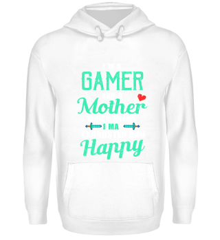 I'M A GAMER AND A MOTHER