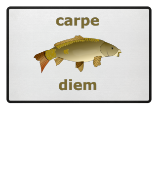 Carpe Diem - Carp Motive - Gift Idea