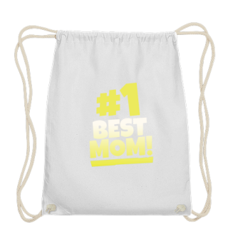 #1 Best Mom!