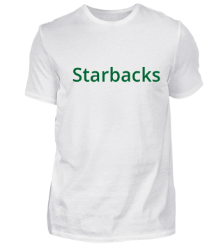 Starbacks t-shirt Geschenkidee
