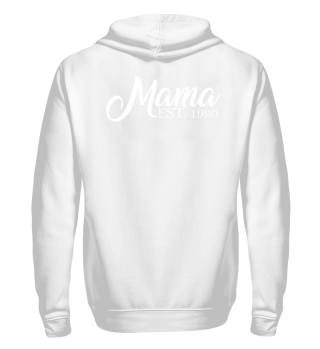 Mama Established 1990