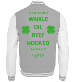 Whale Oil Beef Hooked | Funny Irish