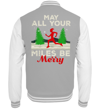 May All Your Miles Be Merry Running Xmas