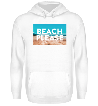 Beach please!