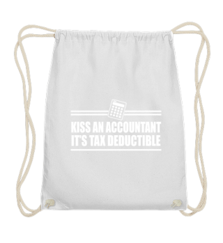 Kiss an accountant its tax deductible