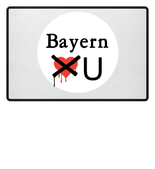 Bayern don't love you