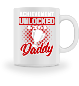 Achievement Become a Daddy