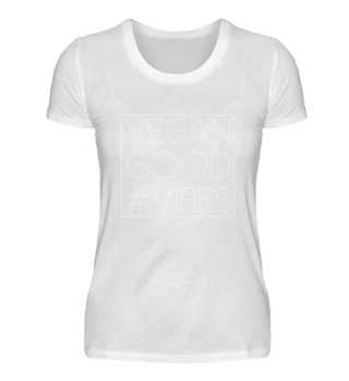 Vegan Good Vibes Darkdesign Shirt W