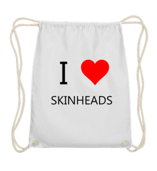 I love Skinheads