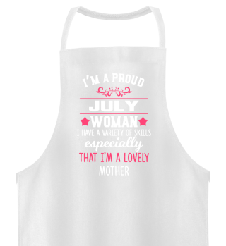 proud July Woman - lovely Mother