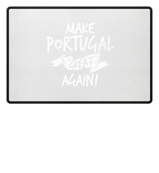 Make Portugal Great Again 