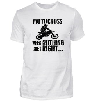 When nothing goes right motocross biker motorcycle bike