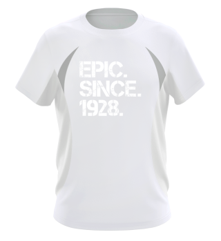 Epic Since 1928