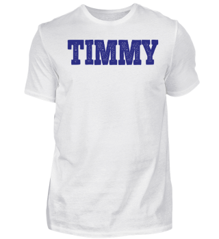 Shirt mit TIMMY Druck.