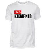 Klempner T-Shirt 100% Klempner
