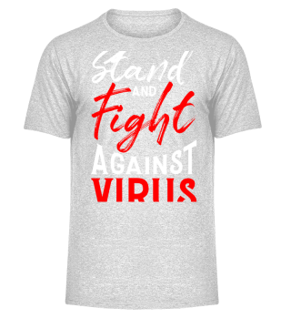 stand and fight the virus