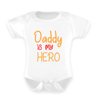 Daddy is my Hero tees Geschenk