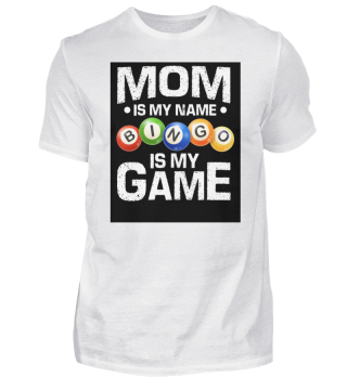 MOM Is My Name BINGO Is My Game Retro