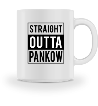 Straight Outta Pankow Geschenk Shirt 