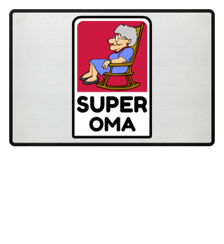 Die Super Oma - Superoma Shirt