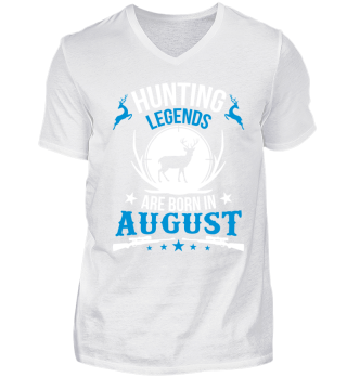 Hunting legends are born in August