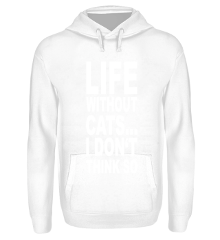 Life without Cats
