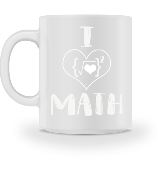 Mathematics - I Love Math
