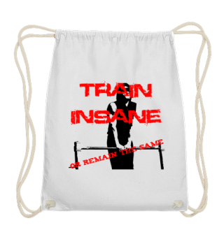 Train insane or remain the same
