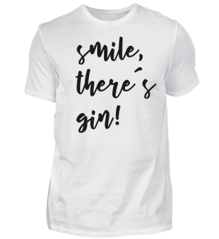 smile, there´s gin