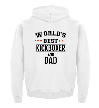 World's best Kickboxer and Dad