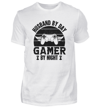 Gamer Shirt Gaming Dad Geschenk Husband by Day T-Shirt