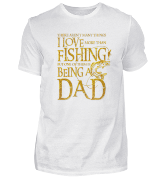 I Love Fishing - Fisherman Men design Gift for Dad