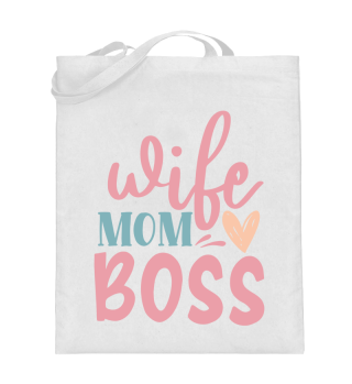 Wife Mom Boss Pretty Feminine Pastel Slogan