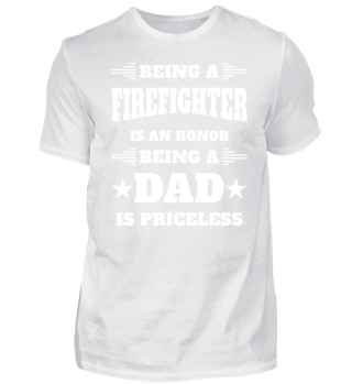 Firefighter Dad - Priceless