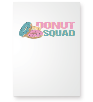 Funny Donut Squad Bakery Men Women