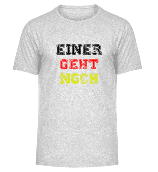 Deutschland Shirt 2018 Einer geht noch