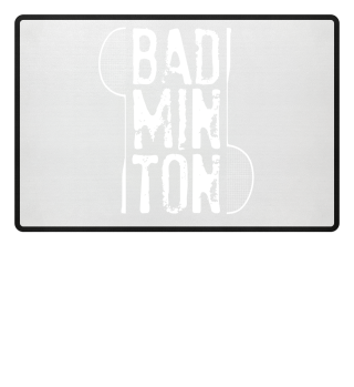 Badminton Bad Min Ton