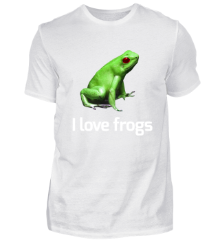 I love frogs