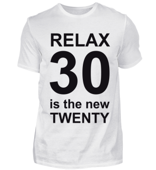 30 is the new TWENTY Geburtstagsgeschenk