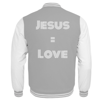 Jesus = Love - Jesus Shirt/ Merch