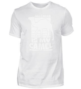 All I Need Is My Camel