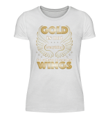 Gold is not everything it also needs Wings