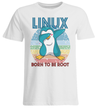 Born To Be Root Retro Penguin Linux Nerd Programmer Geek