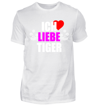 Tiger T-Shirt ich liebe Tiger