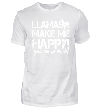 Lamas machen mich glücklich - du nicht s