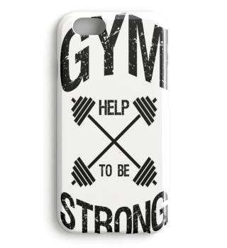 Gym help to be strong