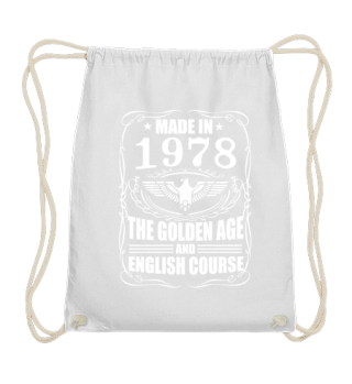 Made in 1978 the golden age 