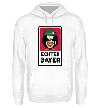 Ich bin ein echter Bayer - Bayern Shirt
