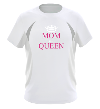 Funny Mom - Funny - Mom - Gifts - Queen