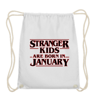 Stranger Kids are born in January